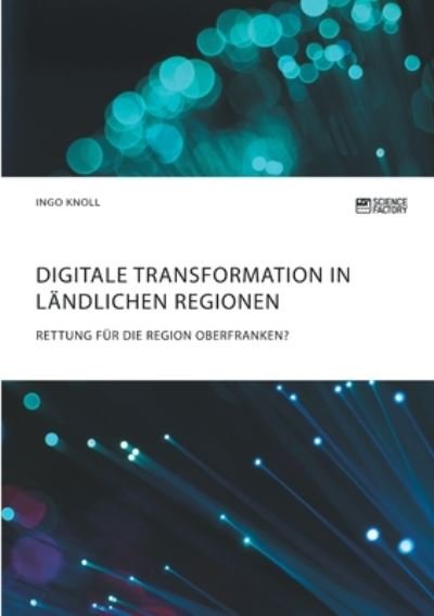 Cover for Knoll · Digitale Transformation in ländli (Bok) (2019)