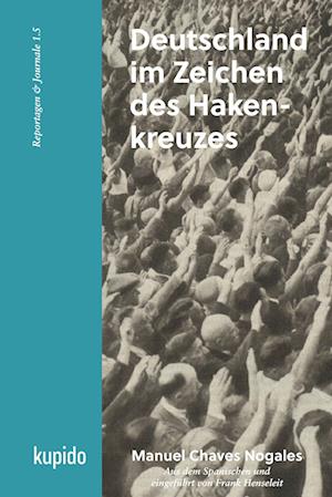 Cover for Manuel Chaves Nogales · Deutschland im Zeichen des Hakenkreuzes (Book) (2022)