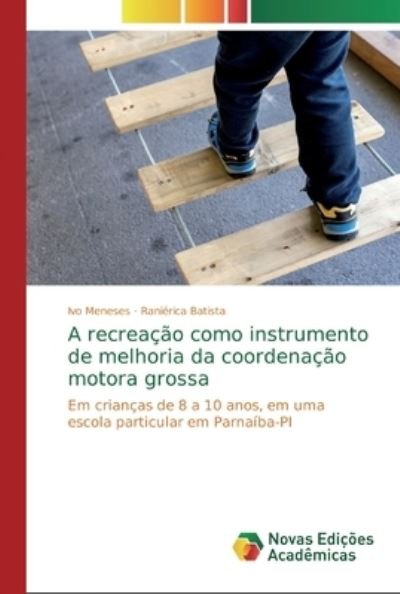 Cover for Meneses · A recreação como instrumento de (Book) (2020)