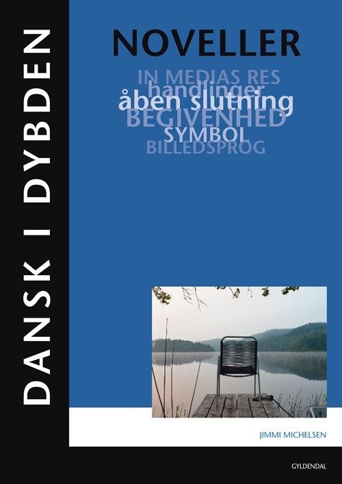 Cover for Jimmi Michelsen · Dansk i dybden: Dansk i dybden - Noveller (Sewn Spine Book) [1er édition] (2015)