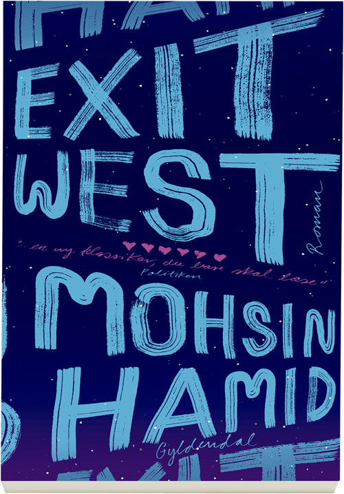 Cover for Mohsin Hamid · Exit West (Sewn Spine Book) [1er édition] (2018)