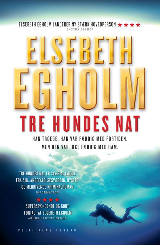 Cover for Elsebeth Egholm · Tre hundes nat (Hardcover Book) [4th edition] [Hardback] (2012)