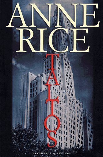 Cover for Anne Rice · Taltos (Paperback Book) [2. Painos] (2004)