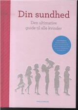 Din sundhed -  - Bøger - FADL's Forlag - 9788777497506 - 31. oktober 2014