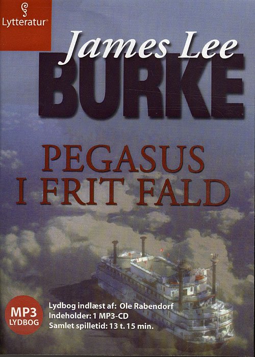 Cover for James Lee Burke · Pegasus i frit fald (Book) [MP3-CD] (2008)