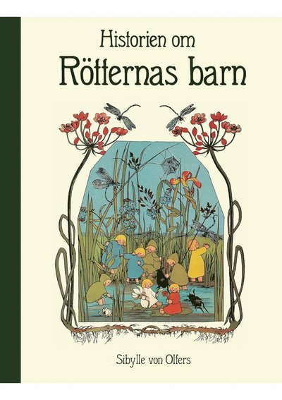 Cover for Sibylle Von Olfers · Historien om rötternas barn (Innbunden bok) (2024)
