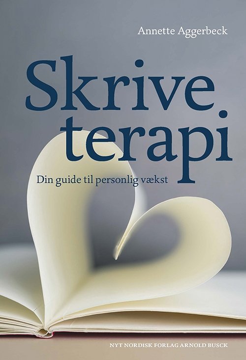Cover for Annette Aggerbeck · Skriveterapi (Heftet bok) [1. utgave] (2014)