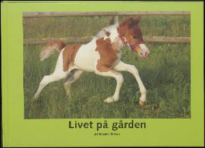 Henrik Sieben · Livet på gården (Bog) (2016)