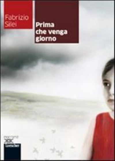 Cover for Fabrizio Silei · Prima che venga giorno (Paperback Book) (2013)