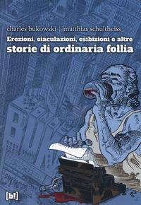 Cover for Charles Bukowski · Storie Di Ordinaria Follia (DVD)