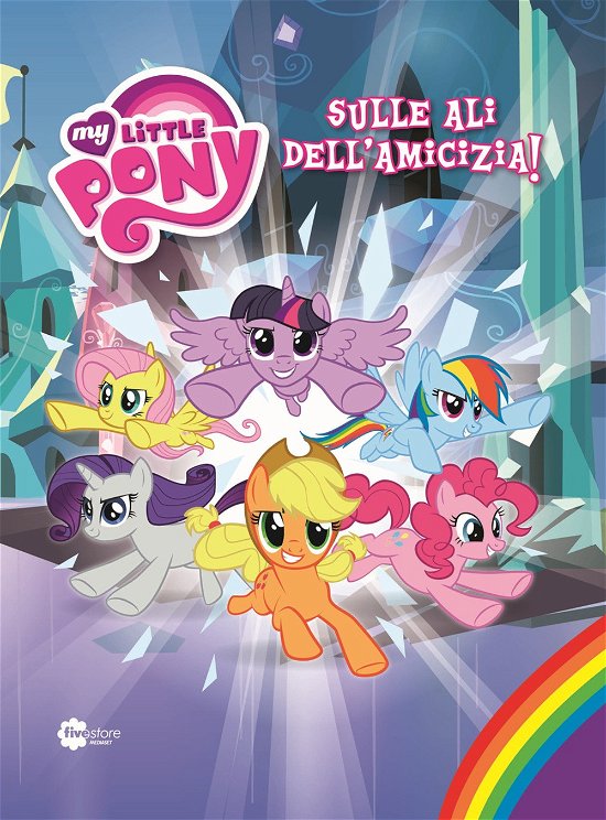 Cover for My Little Pony · Sulle Ali Dell'Amicizia! (Nuovo Librone) (DVD)