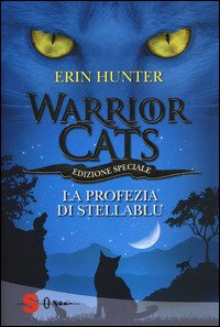 Cover for Erin Hunter · La Profezia Di Stellablu. Warrior Cats (Buch)