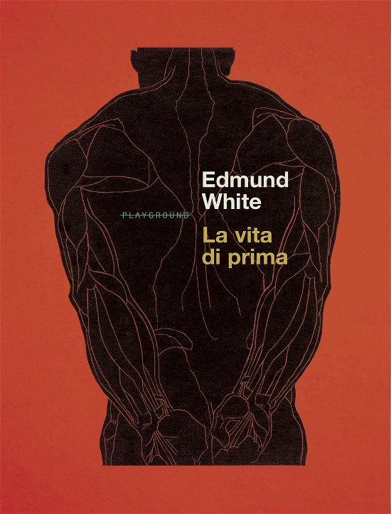 Cover for Edmund White · La Vita Di Prima (Bog)