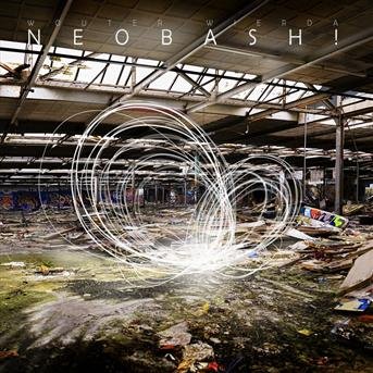 Wouter Wierda · Neobash (CD) [Digipak] (2012)