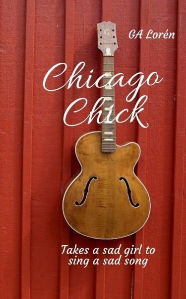 Cover for Lorén · Chicago Chick (Bog) (2019)