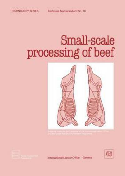 Cover for Ilo · Small-scale Processing of Beef (Technology Series. Technical Memorandum No. 10) (Wep Study) (Taschenbuch) (1985)