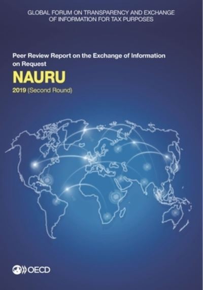 Cover for Global Forum on Transparency and Exchange of Information for Tax Purposes · Nauru 2019 (second round) (Paperback Book) (2019)