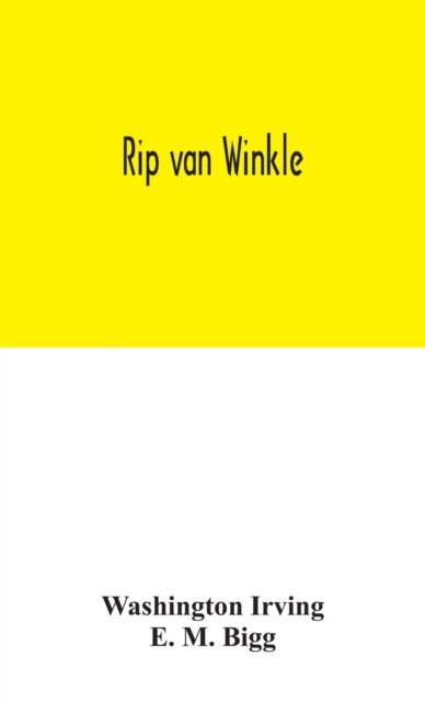 Cover for Washington Irving · Rip van Winkle (Hardcover bog) (2020)