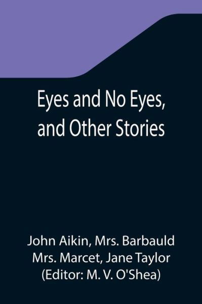 Cover for John Aikin · Eyes and No Eyes, and Other Stories (Taschenbuch) (2021)