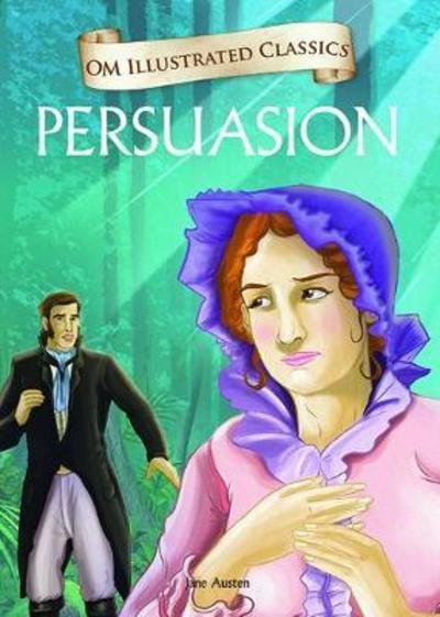 Cover for Jane Austen · Persuasion: Om Illustrated Classics (Hardcover Book) (2016)