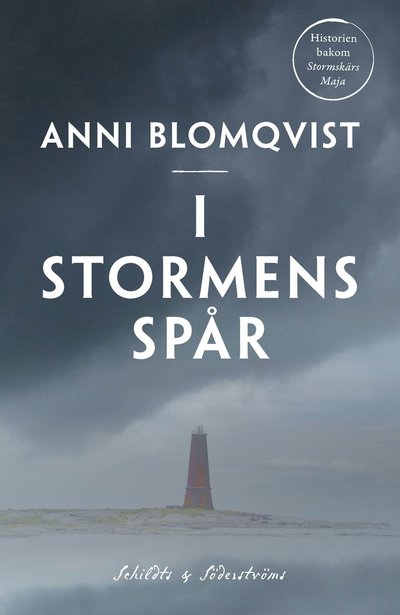 Anni Blomqvist · I stormens spår (Paperback Book) (2025)