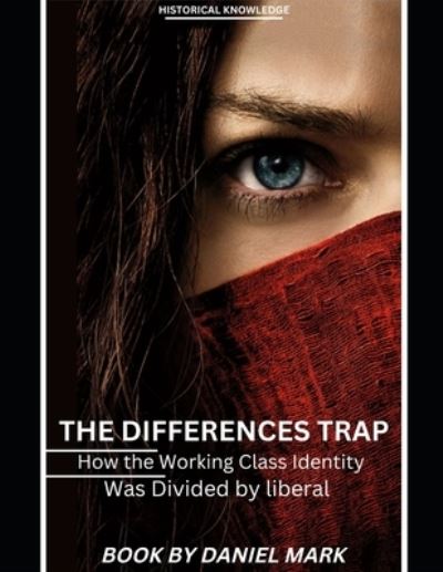 Cover for Daniel Mark · The Differences Trap (Paperback Book) (2022)