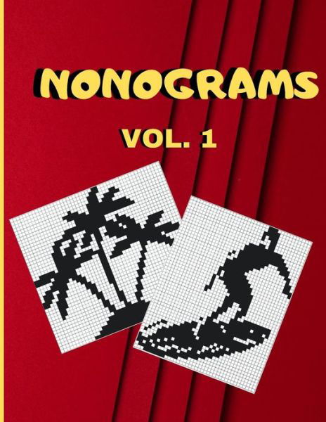 Cover for Laure H Edition · Nonograms vol.1: plus de 100 picross avec leurs solutions (Paperback Book) (2021)