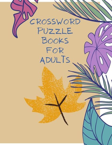 Cover for Kitdanai Viriyachaipong · Crossword Puzzle Books for Adults (Pocketbok) (2020)