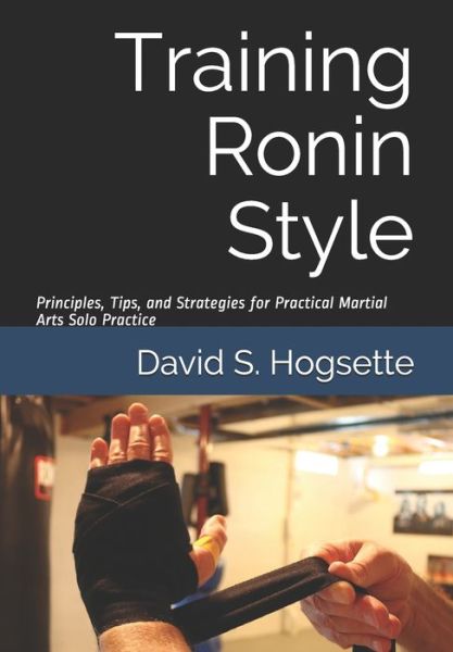 Cover for David S Hogsette · Training Ronin Style (Paperback Book) (2020)
