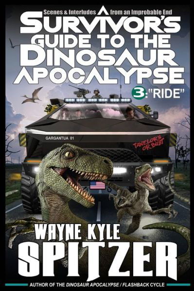 Cover for Wayne Kyle Spitzer · A Survivor's Guide to the Dinosaur Apocalypse (Paperback Book) (2020)