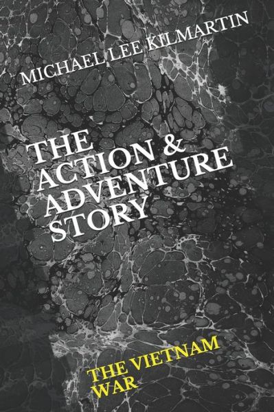 Cover for Michael Lee Kilmartin · Action &amp; Adventure (Pocketbok) (2020)