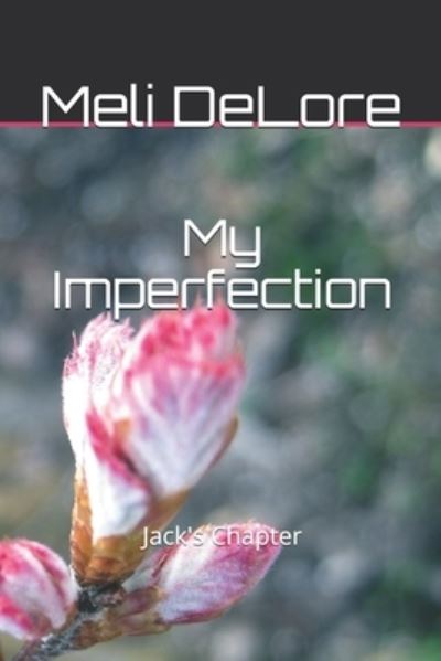 Cover for Meli Delore · My Imperfection (Paperback Book) (2020)