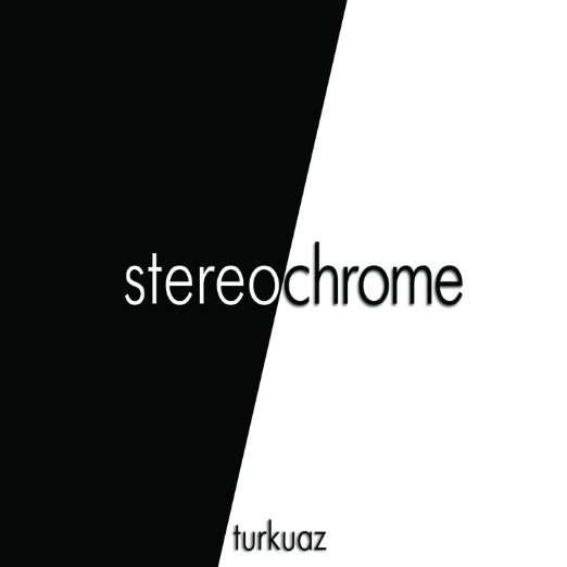 Stereochrome - Turkuaz - Music - MRI ASSOCIATED - 0020286219507 - April 14, 2015