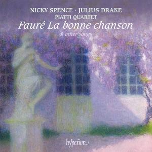 Cover for Nicky Spence &amp; Julius Drake · Faure: La Bonne Chanson &amp; Other Songs (CD) (2025)