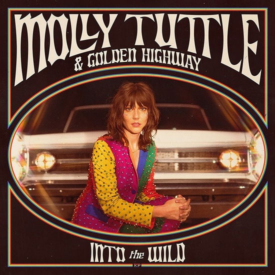 Cover for Molly Tuttle &amp; Golden Highway · Into the Wild (12&quot;) [Limited edition] (2024)