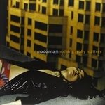 Cover for Madonna · Nothing Really Matters (12&quot;) (1999)