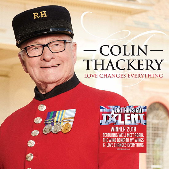 Colin Thackery · Love Changes Everything (CD) (2019)