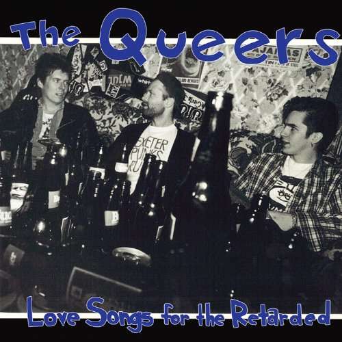 Cover for Queers · Love Songs For The Retard (CD) (2017)