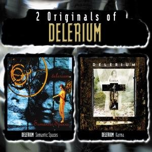 Cover for Delerium · Semantic Spaces / Karma (CD) (2016)
