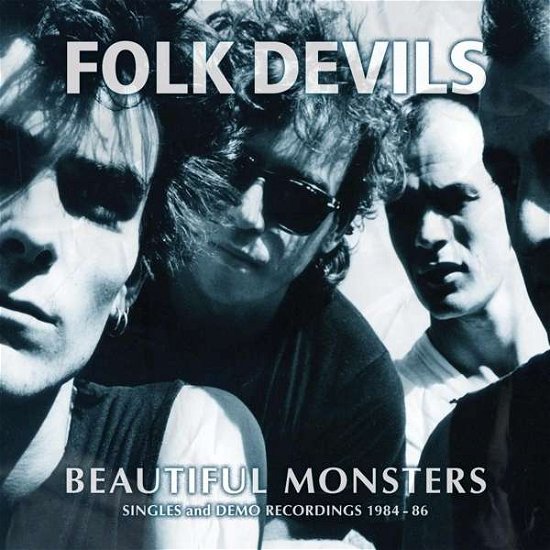 Cover for Folk Devils · Beuatiful Monsters (Singles an (LP) (2017)