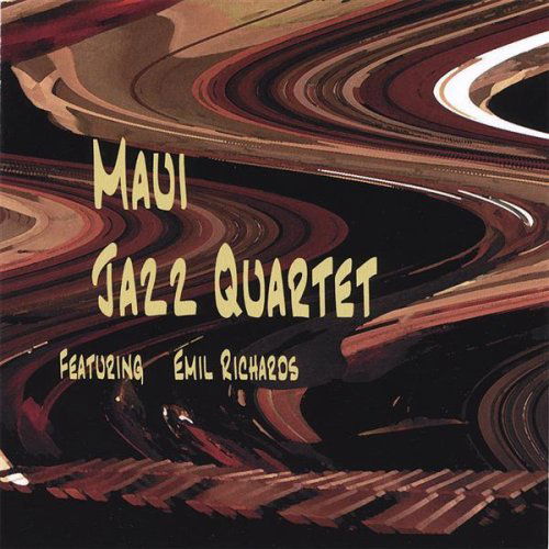 Maui Jazz Quartet - Emil Richards - Muzyka - CD Baby - 0837101204507 - 13 września 2006