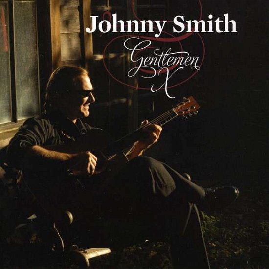 Cover for Johnny Smith · Gentlemen X (CD) (2009)
