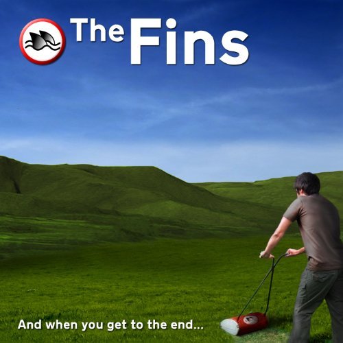 Cover for Fins · And when You Get to the End (CD) (2010)