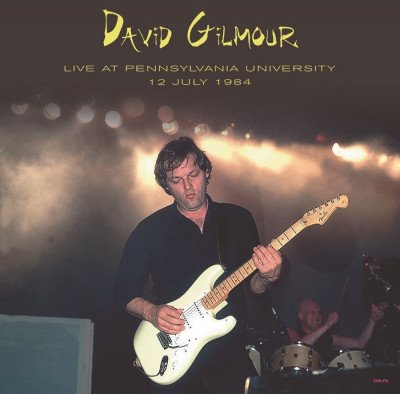 Cover for David Gilmore · Live at Pennsylvania university 12 july 1984 (N/A) (2021)