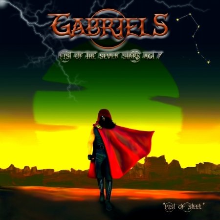 Cover for Gabriels · Fist Of The Seven Stars Act 1 (CD) (2019)