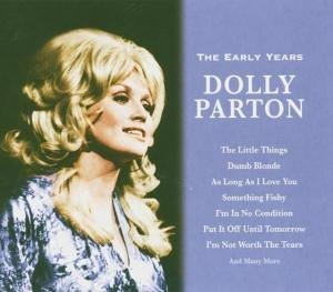 Cover for Dolly Parton · The Early Years Xtra Pop / Rock (CD) (2000)