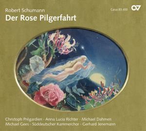 Cover for R. Schumann · Der Rose Pilgerfahrt (CD) (2010)