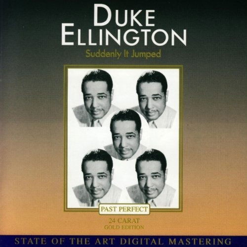 Suddenly It Jumped - Duke Ellington - Music - IMPORT - 4011222042507 - September 19, 1999