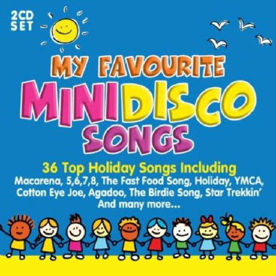 My Favourite Mini Disco Songs - My Favourite Mini Disco Songs - Musik - USM - 4050538265507 - 5 maj 2022