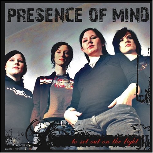Cover for Presence of Mind · To Set out on the Light (CD) (2006)